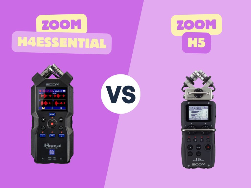 Zoom H4Essential ou H5 : que choisir en 2026 ?