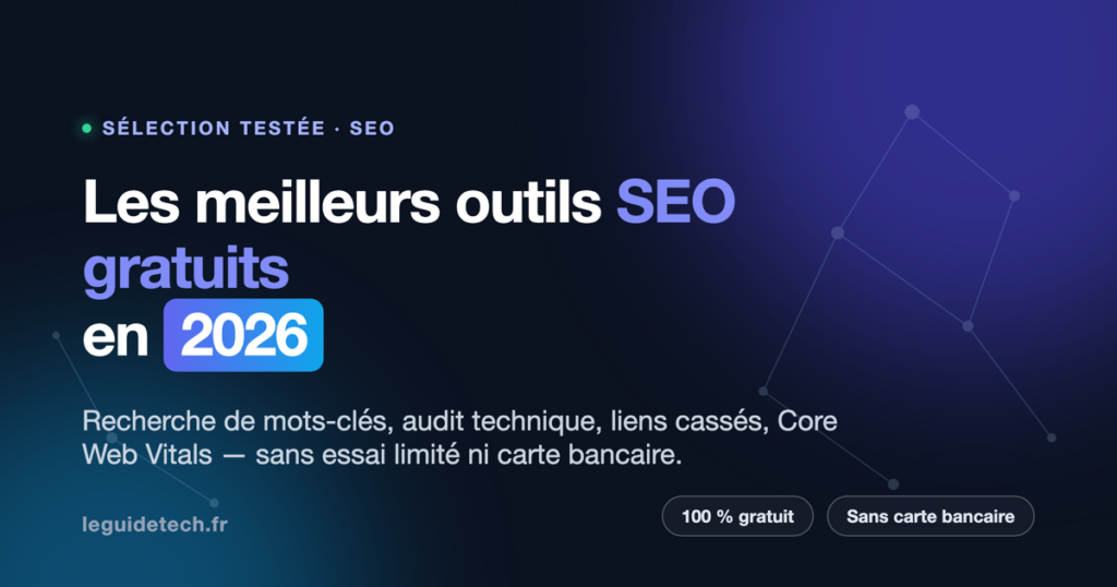 Illustration : les meilleurs outils SEO gratuits en 2026