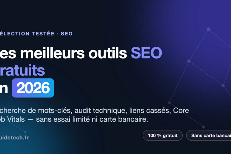 Illustration : les meilleurs outils SEO gratuits en 2026